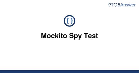 mockito spy|mockito spy instance.